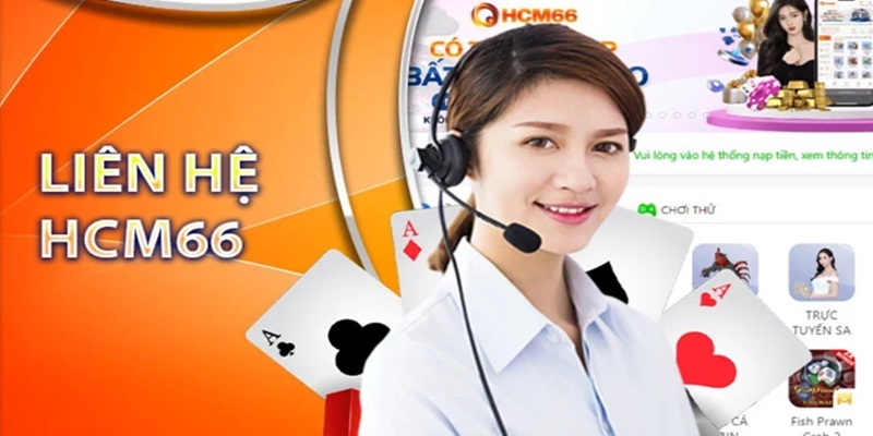 Lưu ý cần biết khi người chơi liên hệ HCM66